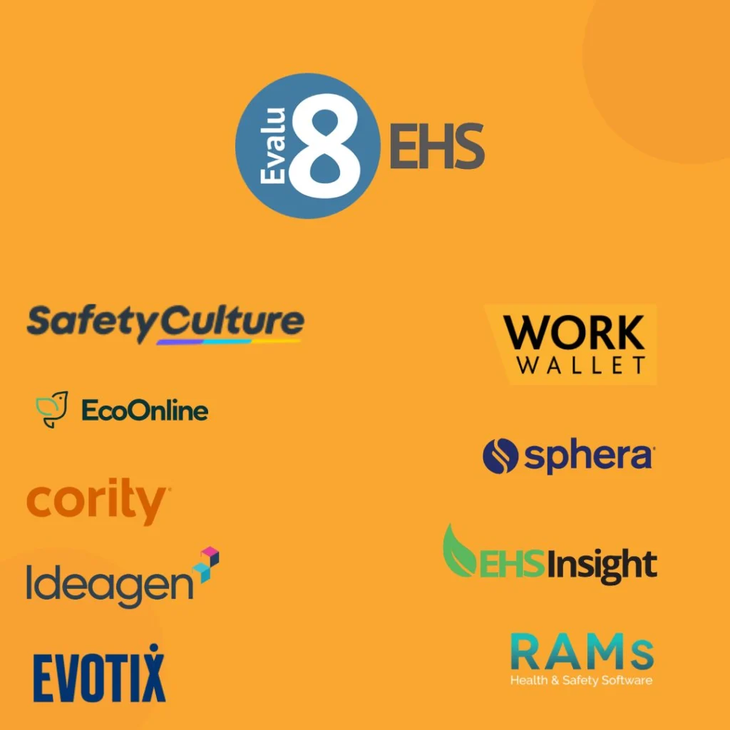 Evalu-8 EHS logo above SafetyCulture, Work Wallet, EcoOnline, Sphera, Cority, EHS Insight, Ideagen, RAMs App and Evotix logos