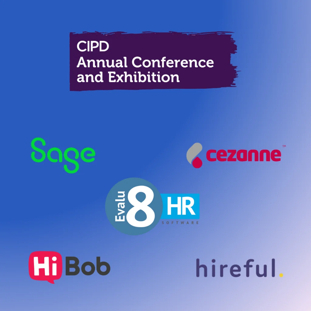 CIPD Annual Conference and Exhibition with Sage, Cezanne, Evalu-8 HR, HiBob and Hireful logos