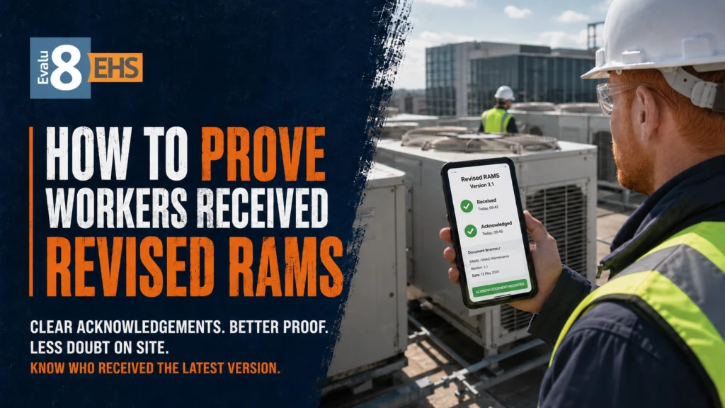 Engineer holding a phone showing acknowledged RAMS: how to prove workers received revised RAMS