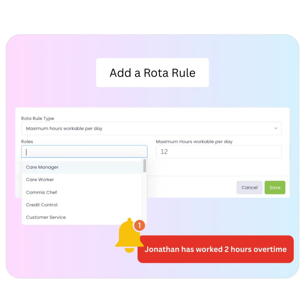 Evalu-8 HR Add a Rota Rule form for maximum hours per day, with an alert that Jonathan has worked 2 hours overtime