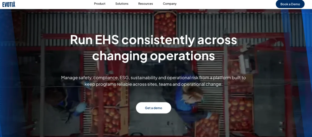 Evotix home page: run EHS consistently across changing operations