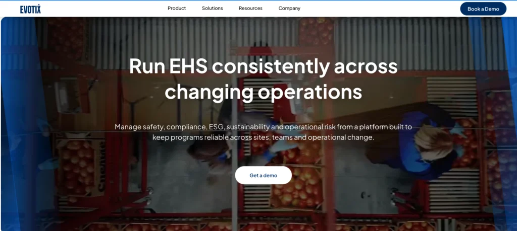 Evotix home page: run EHS consistently across changing operations