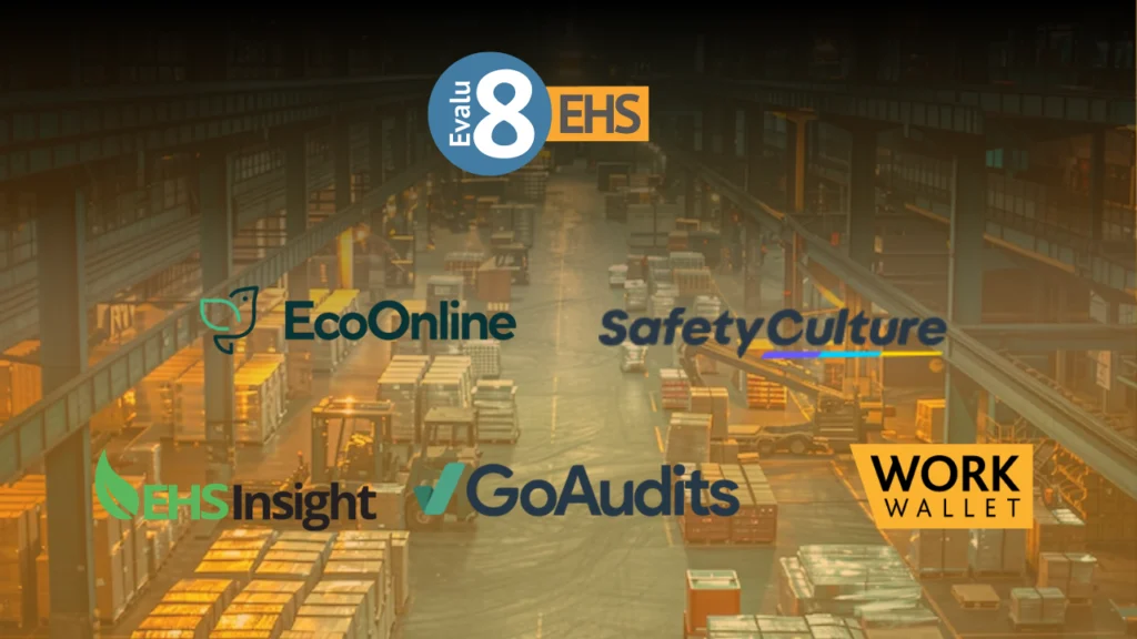 Evalu-8 EHS, EcoOnline, SafetyCulture, EHS Insight, GoAudits and Work Wallet logos over a warehouse