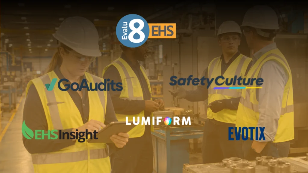 Evalu-8 EHS, GoAudits, SafetyCulture, EHS Insight, Lumiform and Evotix logos over workers in hi-vis with a tablet
